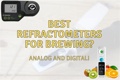 how does a refractometer work brewing|best refractometer for brewing.